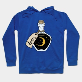 Dream in a bottle Hoodie